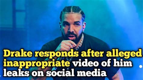 drake leaked picture|Drake responds after alleged inappropriate video of him leaks on。